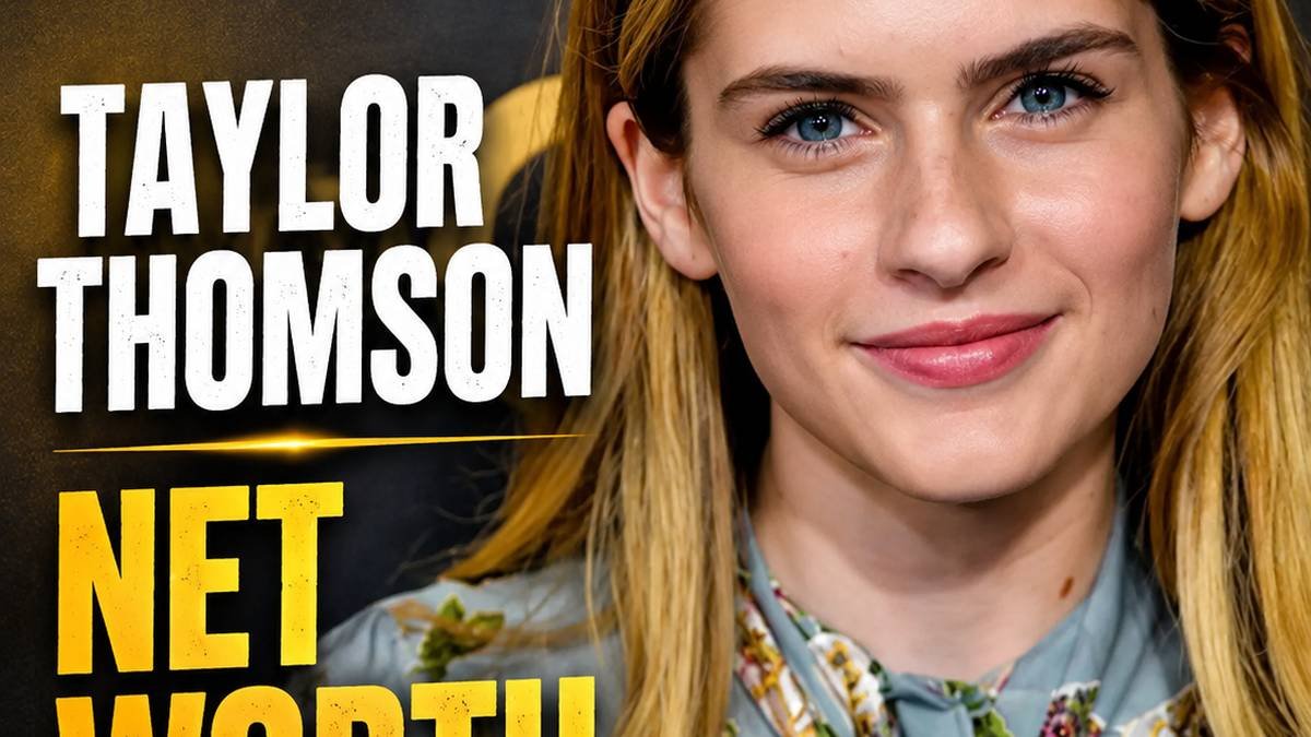 Taylor Thomson Net Worth 2026