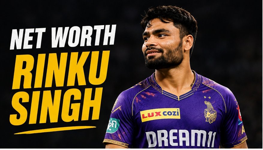 Rinku Singh Net Worth 2026
