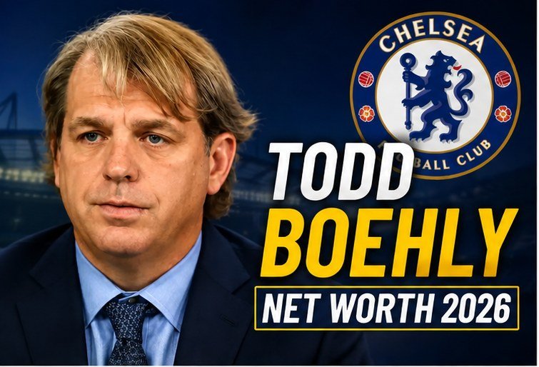 Todd Boehly net worth 2026, Chelsea owner and billionaire businessman